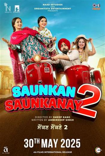 Saunkan Saunkanay 2 (Punjabi w EST) - in theatres 05/30/2025